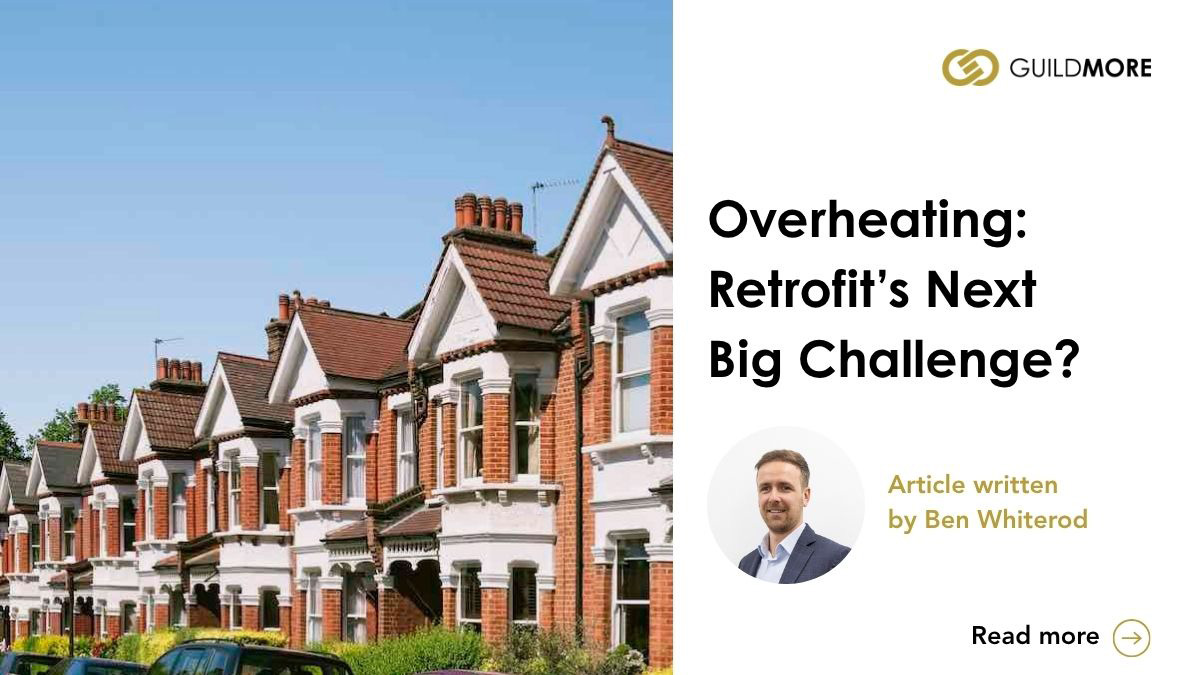 Overheating: Retrofit's Next Big Challenge